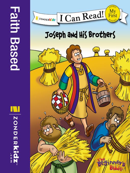 Title details for The Beginner's Bible Joseph and His Brothers by The Beginner's Bible - Available